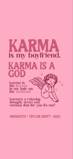 a pink book with the words karma is my boyfriend, karma is a god