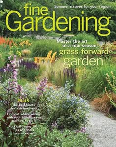 the front cover of fine gardening magazine, featuring an image of a garden with flowers and plants