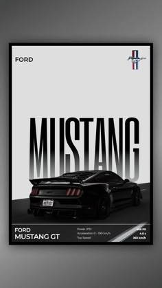 a poster with the words mustang on it