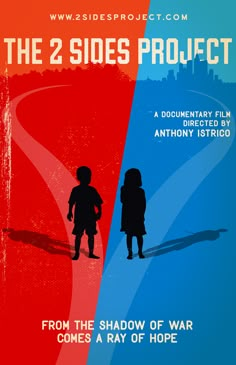 the 2 sides project poster with two children standing in front of a red and blue background