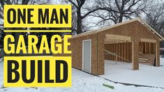 a one man garage build with the words, one man garage build on it's side