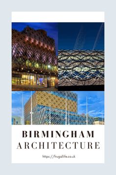 Discover some of the UK's best architecture in Birmingham