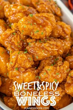 sweet and spicy boneless wings in a white bowl with the words, sweet and spicy boneless wings