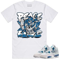 Military Blue Peace Love : Sneaker Tees Shirt to Match the Jordan 4 Military Blue 4s Sneaker Tees made by Crazy Craniyum Clothing on a 100% premium soft cotton shirt that fits true to size. Light Blue Spring Streetwear Shirt, Light Blue Cotton Streetwear Shirt, Light Blue Graphic Print Shirt For Streetwear, Light Blue Cotton Streetwear Tops, Jordan 4 Military Blue Outfit, Blue Outfit Summer, Jordans 4s, Jordan 4 Military Blue, Military Blue 4s