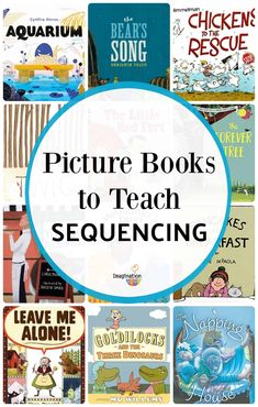 the words picture books to teach sequenceing in front of an image of children's books