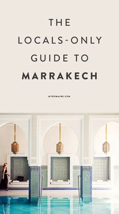 the locals - only guide to marrakeh