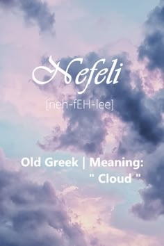 clouds with the words old greek meaning cloud