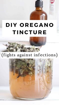 a jar filled with liquid and flowers next to a bottle that says diy oregano tincture