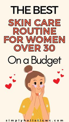 The Best Skin Care Routine for Women over 30 Skin Care After 30, Glow Body Skin, Inexpensive Skin Care, Affordable Skin Care Routine, Everyday Skin Care Routine, Skincare Masks, Beautiful Glowing Skin, Skin Care Routine 30s