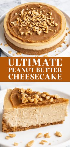 the ultimate peanut butter cheesecake is ready to be eaten and served on a plate