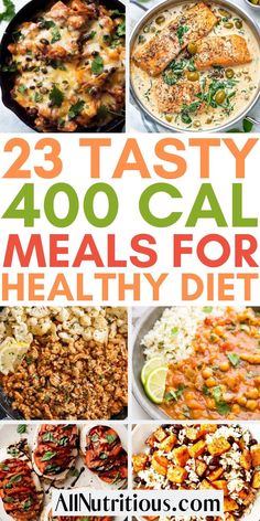 collage of healthy meals with text overlay that reads 23 tastyy, 500 cal meals for healthy diets