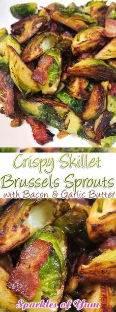 grilled brussel sprouts with bacon, garlic and green pepper are an easy side dish