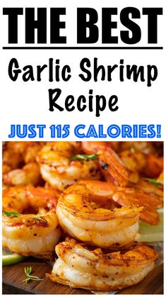 the best garlic shrimp recipe just 15 calories