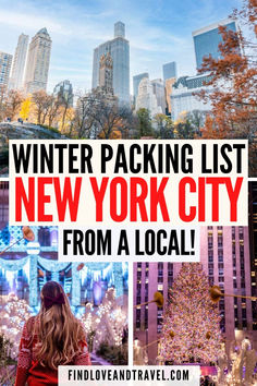 the new york city christmas tree with text overlay that reads winter packing list new york city from a local