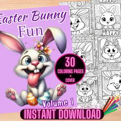 an easter bunny coloring book with the text,'easter bunny fun volume 1 instant printable