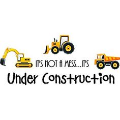 it's not a mess its under construction