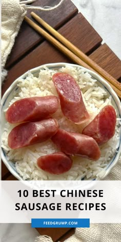 the top 10 best chinese sausage recipes for beginners to learn how to cook them