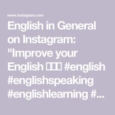 the words english in general on instagramm improve your english id