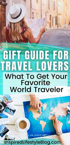 a woman looking at a map with the words gift guide for travel lovers what to get your favorite world traveler