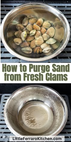 how to purige sand from fresh clams in a large metal bowl on the grill