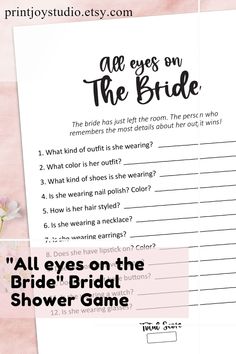 all eyes on the bride bridal shower game is shown with flowers and pink tissue