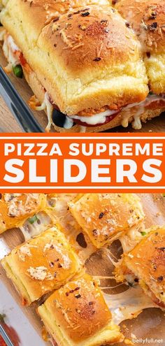 there are several different types of pizzas on the table with text overlay that reads, pizza supreme sliders