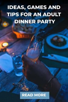 Person pouring champagne at a candlelit dinner table with text about adult dinner party ideas.