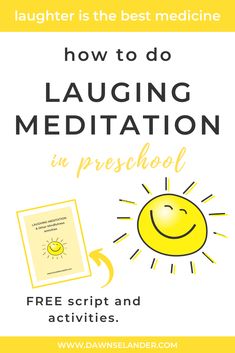 how to do laughing meditation in preschool with free printables from dawn islander com