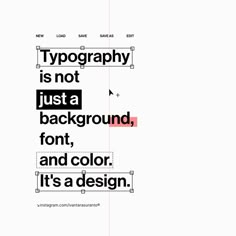 typograph is not just a background, font and color it's a design