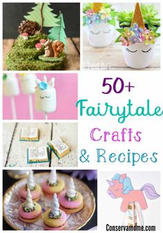 the top 50 fairytale crafts and recipes