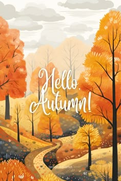 Hello September! Digital Quartet presents Autumn Phone Aesthetic Wallpapers Collection. This one is a fall landscape with a phrase "Hello, Autumn" on it. Don't forget to follow us for more, and make your phone screen fit right into the season! Hello Autumn Illustration, Fall Lockscreen Iphone, Fall Backgrounds Iphone, January Wallpaper, Autumn Phone Wallpaper, October Wallpaper, Iphone Wallpaper Ideas, Wallpaper Estetika, Wallpaper Macbook