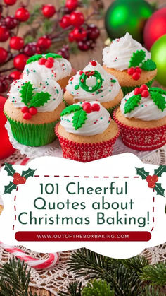 christmas cupcakes with the words 101 cheerful quotes about christmas baking