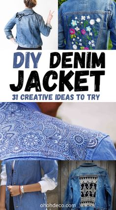 denim jacket with the words diy denim jacket 31 creative ideas to try on it