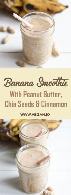 banana smoothie with peanut butter, chia seeds and cinnamon in two small jars