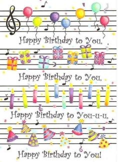 a birthday card with musical notes, candles and balloons on it's border that says happy birthday to you