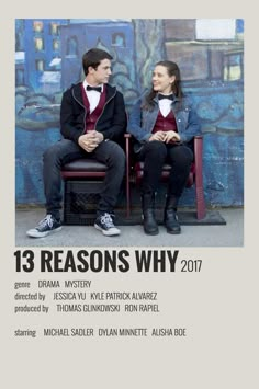 two people sitting on chairs in front of a blue wall with words that read 13 reason why