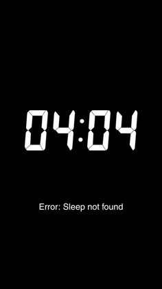 an alarm clock with the words error sleep not found written in white on a black background