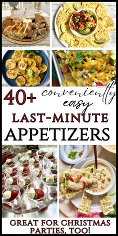 40 + convenient easy last - minute appetizers great for christmas or any special occasion