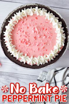 no bake peppermint pie on a white wooden table with text overlay that reads, no bake peppermint pie