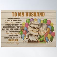 a wooden sign with the words to my husband on it and balloons in the background