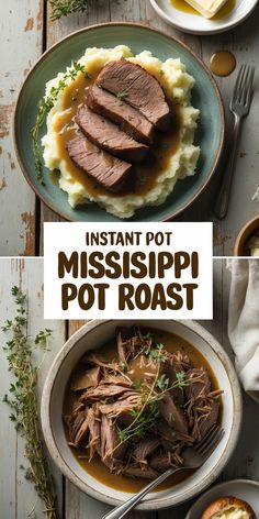 instant pot roast with mashed potatoes and gravy on the side is shown