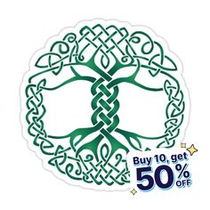 a sticker with the words buy 10 get 50 % off