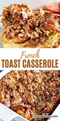 french toast casserole in a white dish with the words french toast casserole above it