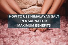 How To Use Himalayan Salt In A Sauna For Maximum Benifits Himalayan Salt Cave Diy, Sauna Salt Wall, Himalayan Salt Room Diy, Salt Wall Sauna, Diy Salt Room At Home, Sauna Must Haves, Sauna Decoration Ideas, Himalayan Salt Sauna, Sauna Accessories Ideas