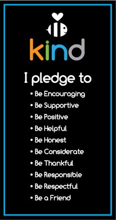 a black and white sign with the words kind i pledge to be encouraging