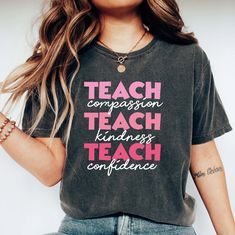 "Teach T-Shirt, Compassion Kindness, Confidence Shirt, Back To School, Teacher Appreciation, Best Teacher Ever, Teach Love Inspire, Teach Tee Please Check All Photos For Details.   🐞Choose Your T-Shirt Size From The Drop-Down Lists Next To The item Picture   ⭐Choose Of Your T-Shirt Color From The 2nd Picture   🐞Use \"Add message to Seller\" link On The Checkout Page To Send me the Following important Details For Your Order's Customization.   ⭐Shipping Time Varies by location (we are located in Sugar Land, Texas) please consider that our turn around time is 1 to 3 business days.     ⭐Which brand do you use for t-shirts? We use Gildan Softstyle, Bella Canvas Unisex, Hanes, Outlash, Tees,  District and Next Level when we have a shortage of stocks for certain colors and sizes. Our printing m Teacher Picture Day, Teacher Outfits 2023, High School Teacher Outfits, Elementary Teacher Outfits, Teachers Outfits, Fall Teacher Outfits, School Teacher Outfits, School Teacher Outfit, Teacher Picture