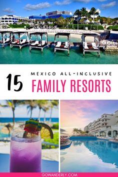 A fun guide featuring 15 top-rated all-inclusive family resorts in Mexico, perfect for planning your next family vacation. All Inclusive Family Resorts Caribbean, Mexico All Inclusive Resorts Family, Best All Inclusive Resorts For Families, Mexico Family Vacation, All Inclusive Mexico, Top All Inclusive Resorts, Mexico With Kids