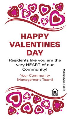 a valentine's day card with hearts and the words, happy valentines day residents like you are the very heart of our community