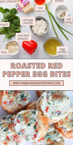 the ingredients for roasted red pepper egg bites are shown in this collage with text overlay