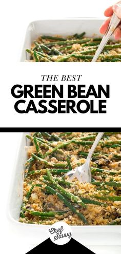 the best green bean casserole is in a white dish with a serving spoon